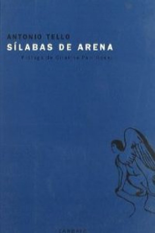 Kniha Sílabas de arena Antonio Tello