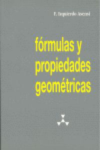 Könyv Fórmulas y propiedades geométricas 