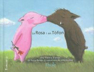Kniha La Rosa i en Tófon Jutta Bücker