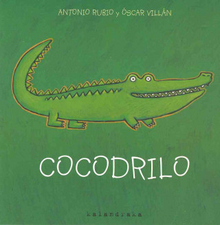 Kniha Cocodrilo ANTONIO RUBIO