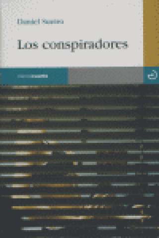 Book Los conspiradores Daniel Sueiro