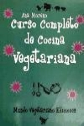 Kniha Curso completo de cocina vegetariana Ana Moreno