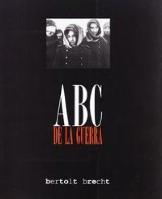 Kniha ABC de la guerra Bertolt Brecht