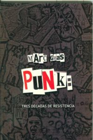 Książka Punk : tres décadas de resistencia Marc Gras Cots