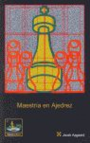 Carte Maestría en ajedrez Jacob Aagaard