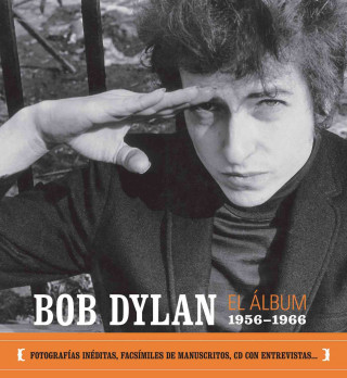 Βιβλίο Bob Dylan : el álbum, 1956-1966 Robert Santelli