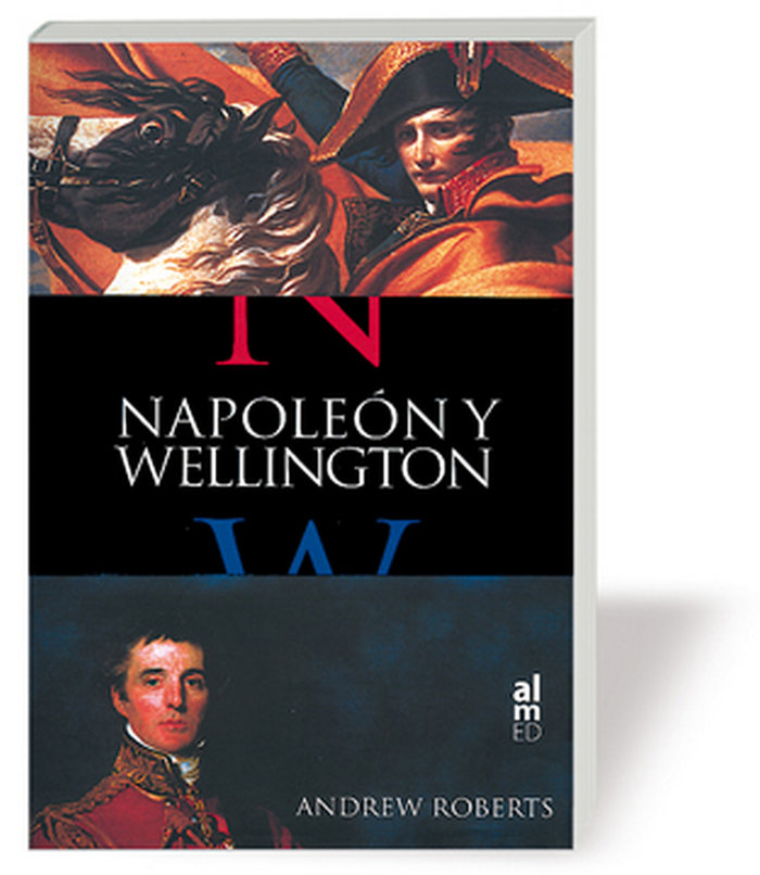 Könyv Napoleón y Wellington Andrew Roberts