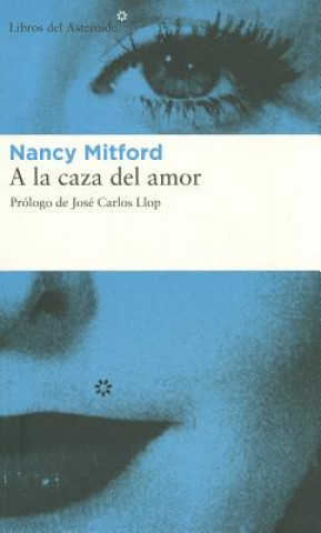 Carte a la Caza del Amor Jose Carlos Llop