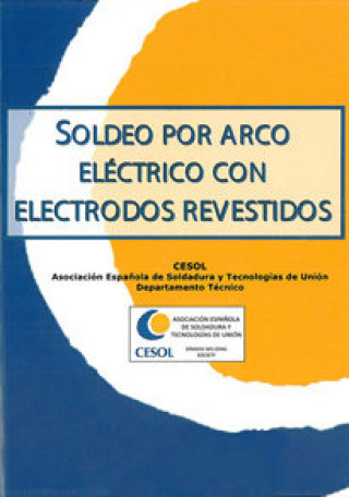 Buch Soldeo por arco eléctrico con electrodo revestido AA VV