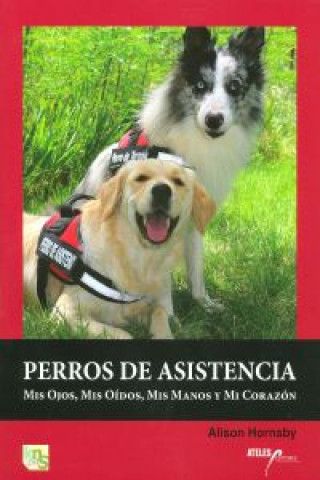 Książka PERROS DE ASISTENCIA ALISON HORNSBY