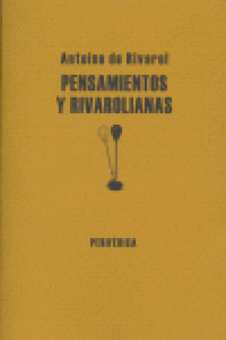 Libro Pensamientos y rivarolianas Antoine de Rivarol