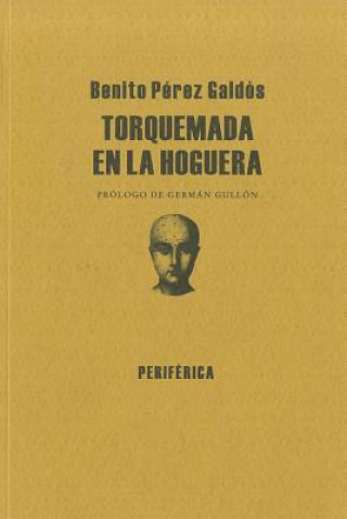 Книга Torquemada en la Hoguera German Gullon