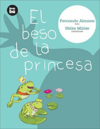 Kniha El Beso de la Princesa Fernando Almena