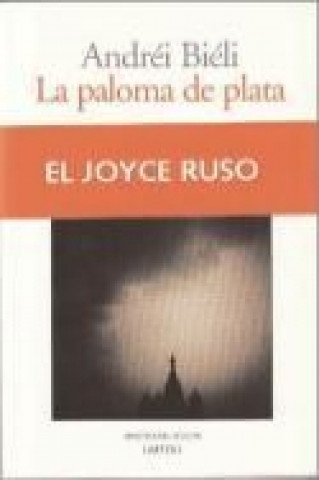 Livre La paloma de plata Andrei Biely