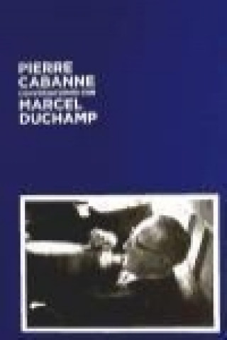 Βιβλίο Conversaciones con Marcel Duchamp Pierre Cabanne
