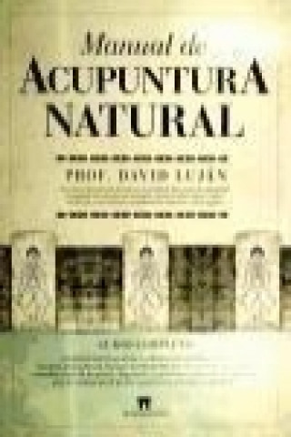 Книга Manual de acupuntura natural: curso completo 