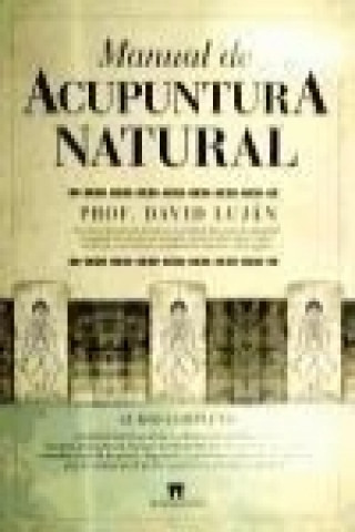 Knjiga Manual de acupuntura natural: curso completo 