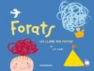 Knjiga Forats : un llibre per pintar 