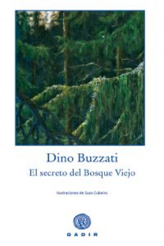 Könyv El secreto del bosque viejo Dino Buzzati