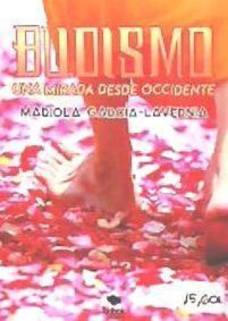 Kniha Budismo : una mirada desde Occidente Mariola García-Lavernia Gil