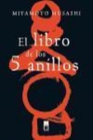 Книга LIBRO DE LOS CINCO ANILLOS, EL Musashi