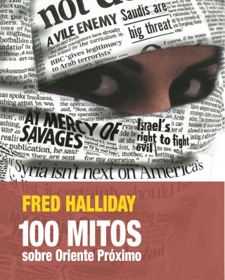 Kniha 100 mitos sobre Oriente Medio Fred Halliday