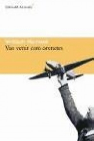 Boek Van venir com orenetes William Maxwell