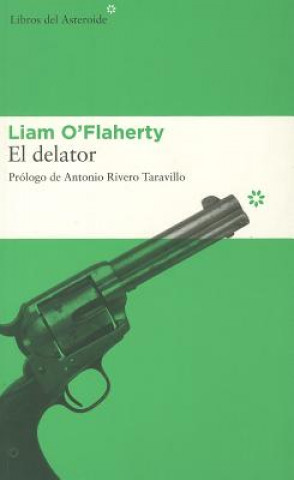 Kniha El delator Liam O'Flaherty