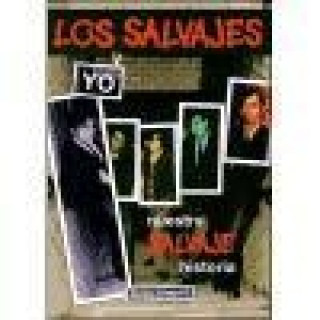 Kniha Los salvajes y yo : nuestra salvaje historia Gaby Alegret Ramallo
