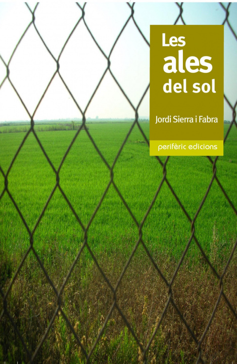 Könyv Les ales del sol Jordi Sierra i Fabra