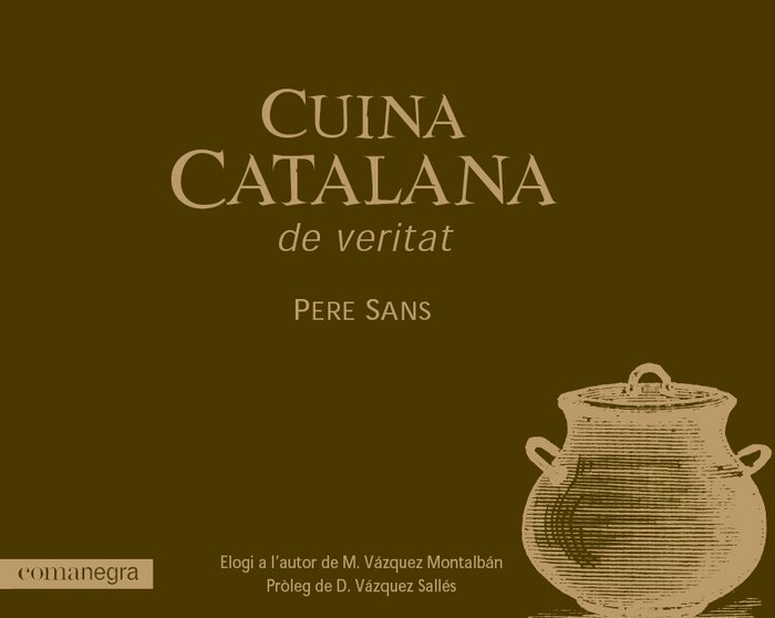 Kniha Cuina catalana, de veritat Pere Sans i Estrada