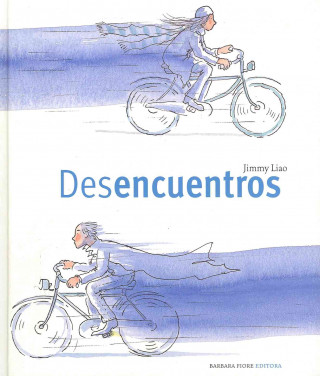 Kniha Desencuentros Jimmy Liao