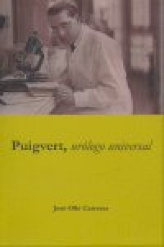 Knjiga Doctor Puigvert, urólogo universal José Ollé Carreras