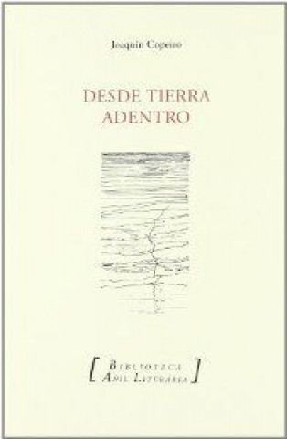 Książka De tierra adentro : (poesía) Joaquín Copeiro