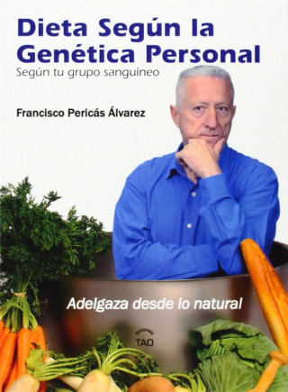 Kniha La dieta según la genética personal FRANCISCO PERICAS ALVAREZ