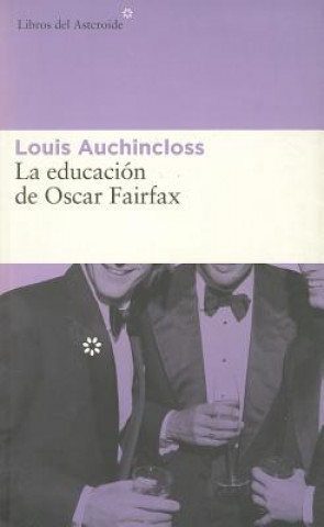 Kniha La educación de Oscar Fairfax 