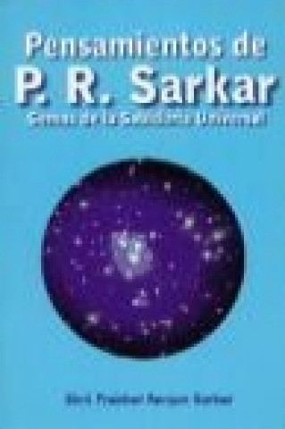 Książka Pensamientos de Prabhat Ranjan Sarkar : gemas de la sabiduría universal Shrii Shrii Anandamurti