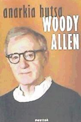 Βιβλίο Kaos hutsa Woody Allen