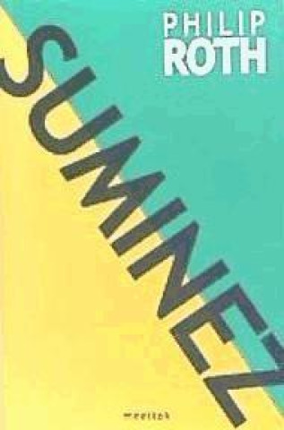 Kniha Suminez Philip Roth