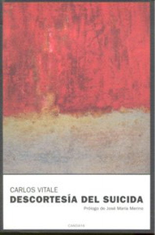 Carte Descortesía del suicida Juan Carlos Gentile Vitale