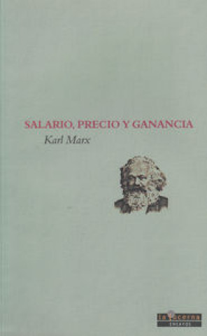 Könyv Salario, precio y ganancia Karl Marx