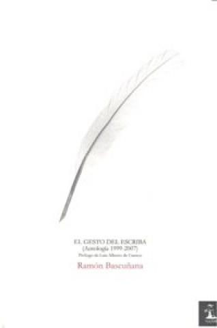 Book El gesto del escriba Moya Bascuñana