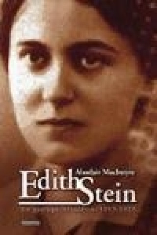 Knjiga Edith Stein : un prólogo filosófico, 1913-1922 Alasdair Chalmers MacIntyre