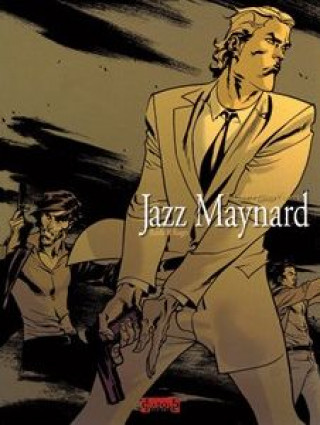 Książka Jazz Maynard, contra viento y marea Raúle