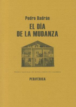 Könyv El día de la mudanza Pedro Badrán