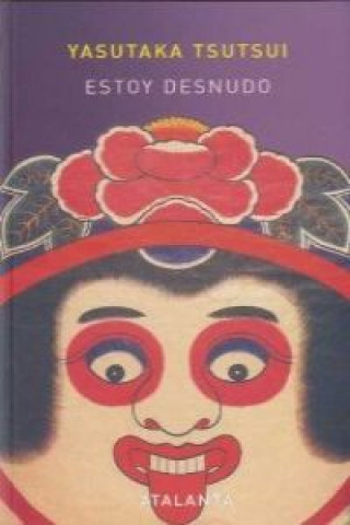 Kniha Estoy desnudo Yasutaka Tsutsui