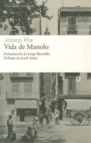 Kniha Vida de Manolo Josep Pla