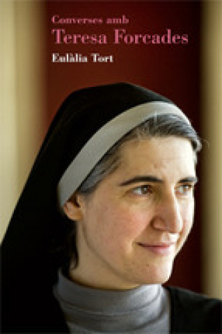 Carte Converses amb Teresa Forcades EULALIA TORT