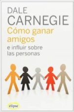 Könyv Cómo ganar amigos e influir sobre las personas Dale Carnegie