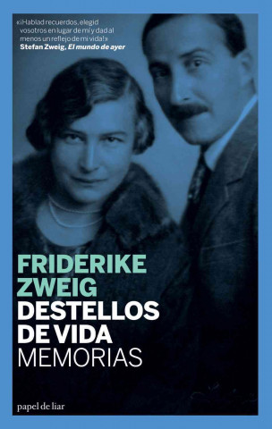 Knjiga Destellos de vida Friderike Zweig